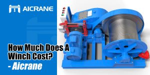 Winch Price - Aicrane Electric Winch, Hydraulic Winch Price